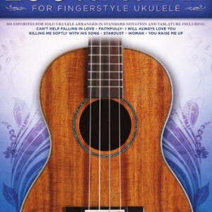 100 Most Beautiful Songs Ever for Fingerstyle Ukulele | Standard Notation and Tablature | Solo Arrangements of Timeless Classics