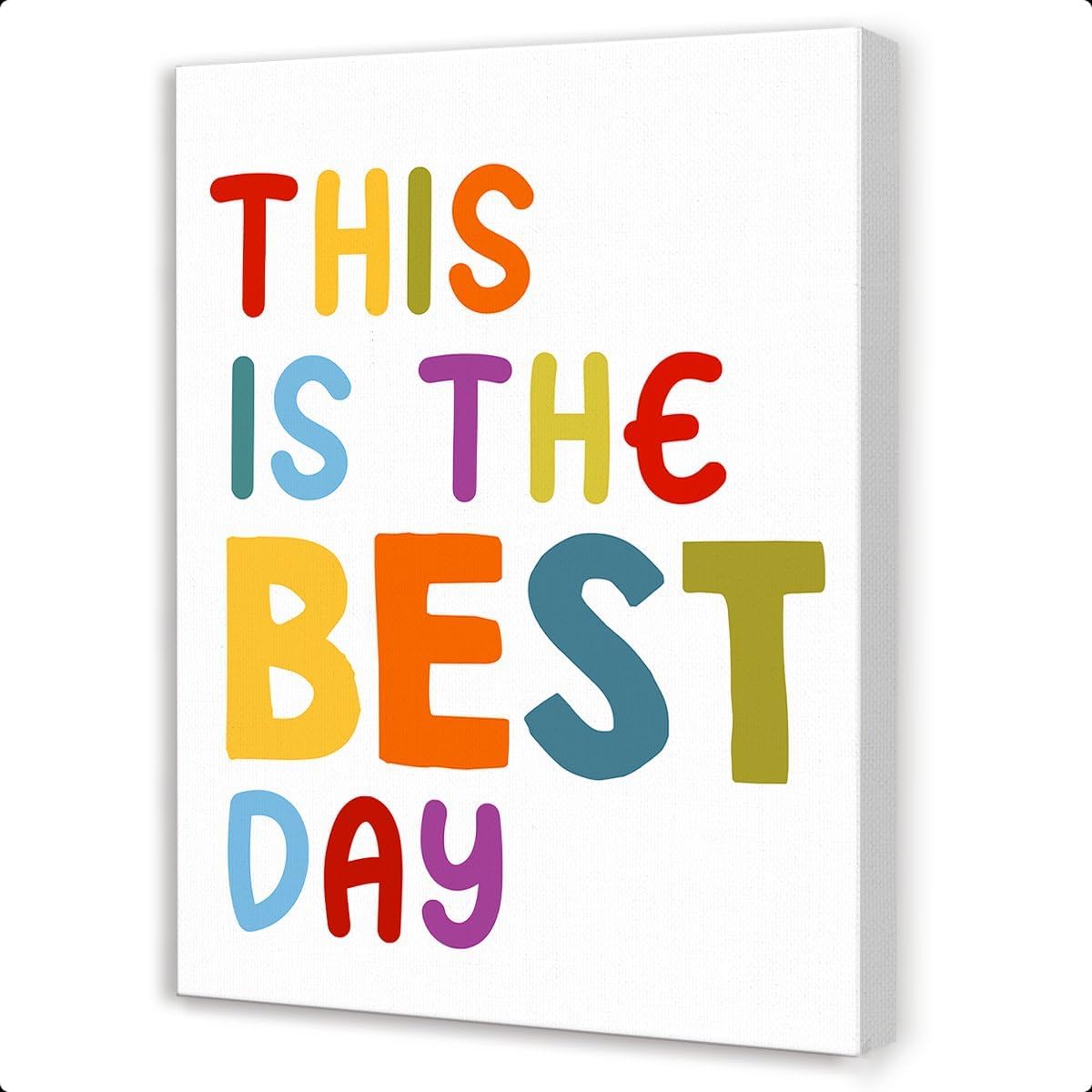 This is The Best Day Wall Decor for Kids,Inspirational Wall Canvas Print Painting Artwork for Nursery Classroom Wall Decor 12x15inch